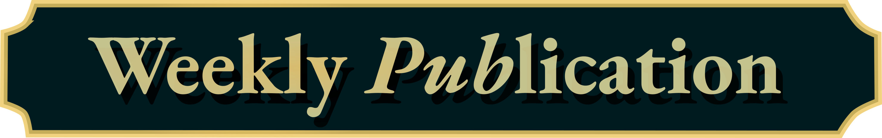 Weekly Publication